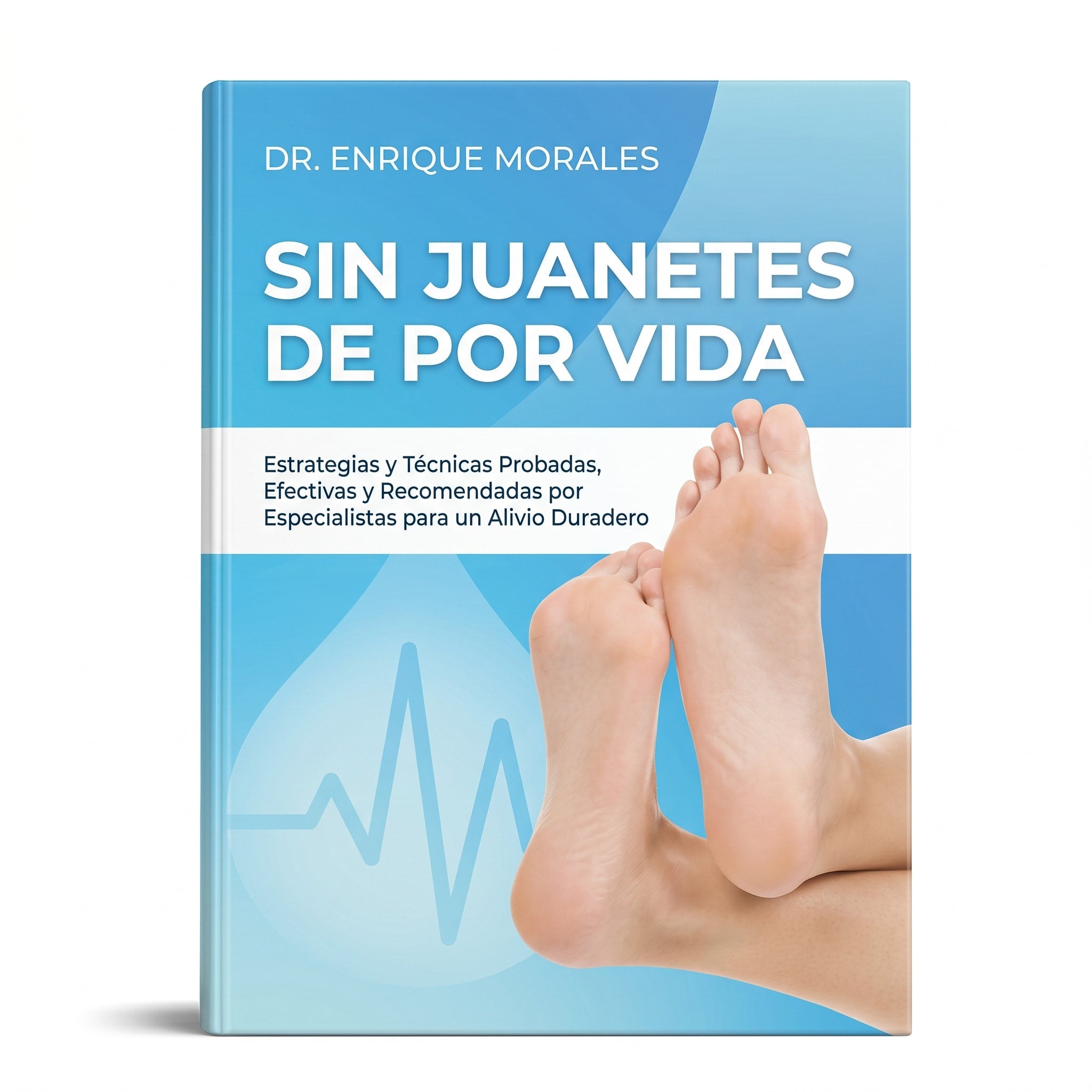 EBOOK GRATIS: SIN JUANETES DE POR VIDA